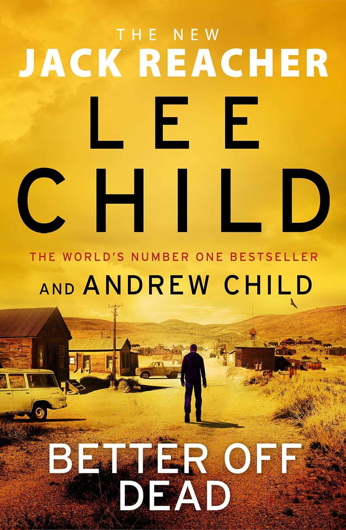 Better Off Dead by Lee Child, Andrew Child (Jack Reacher #26)