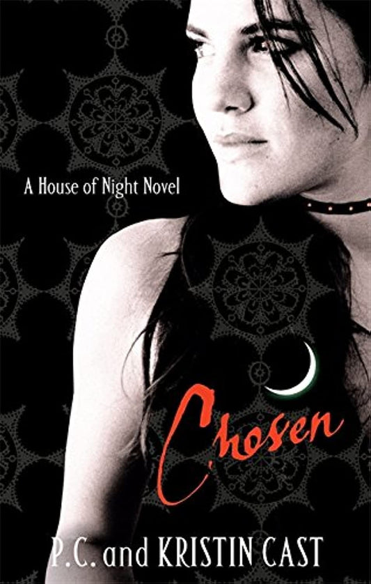 Chosen A House of Night Novel by P. C. Cast,Kristin Cast