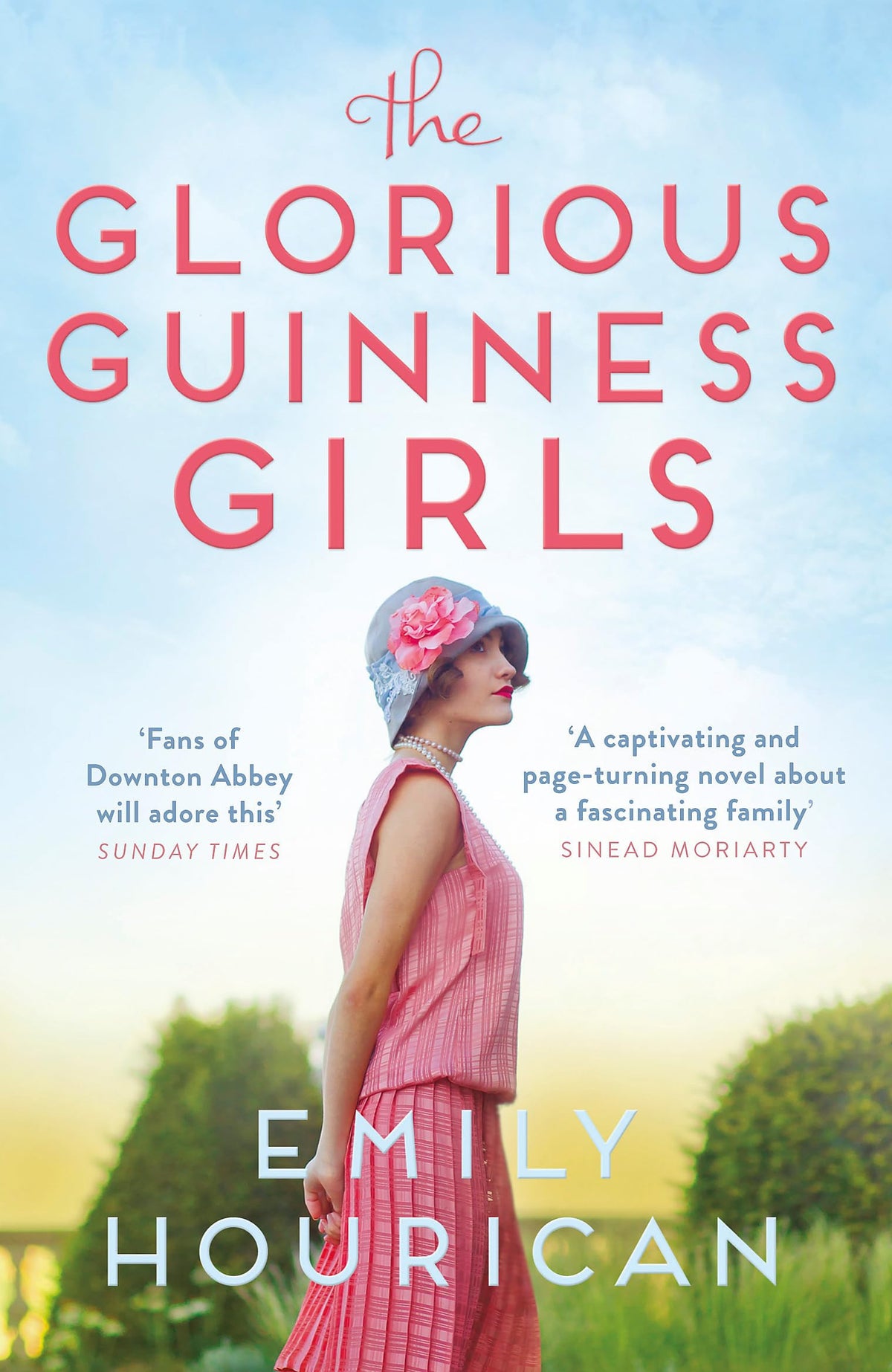 The Glorious Guinness Girls by Emily Hourican