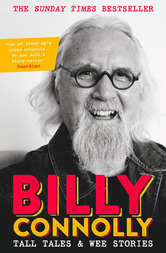 Tall Tales and Wee Stories door Billy Connolly