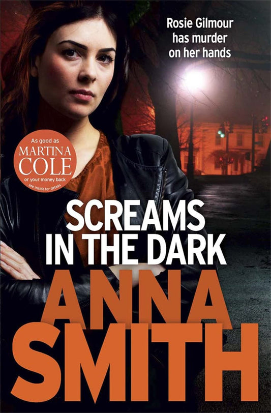 Screams in the Dark by Anna Smith (Rosie Gilmour #3)