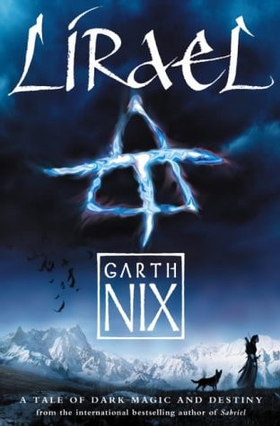 Lirael, dochter van de Clayr, door Garth Nix