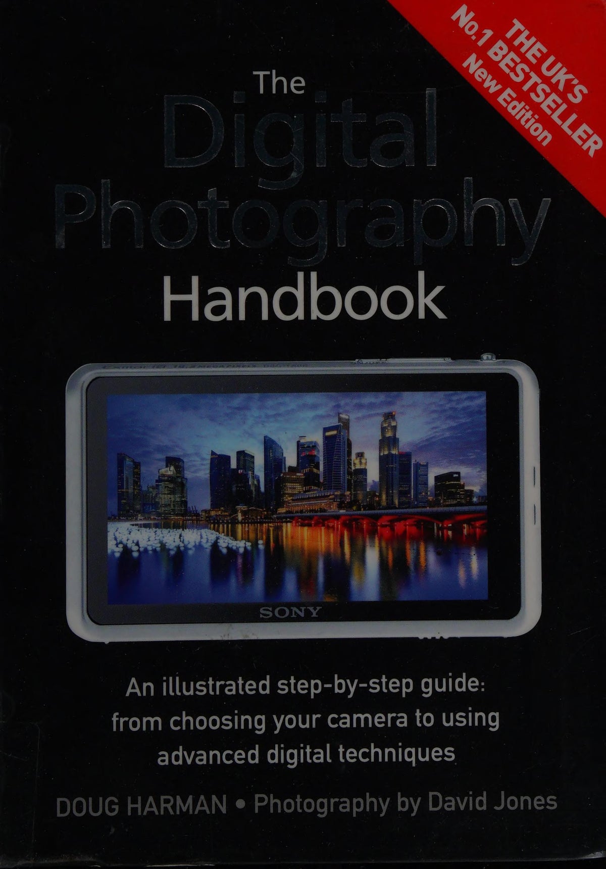 The Digital Photography Handbook by Doug Harman