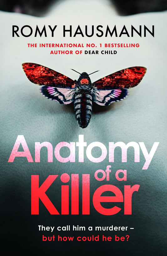 Anatomy of a Killer by Romy Hausmann