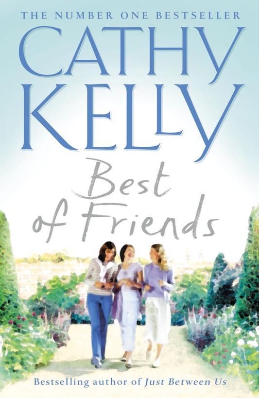 Best of Friends by Cathy Kelly