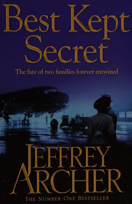 Jeffrey Archer: Best Kept Secret by Jeffrey Archer (The Clifton Chronicles #3)