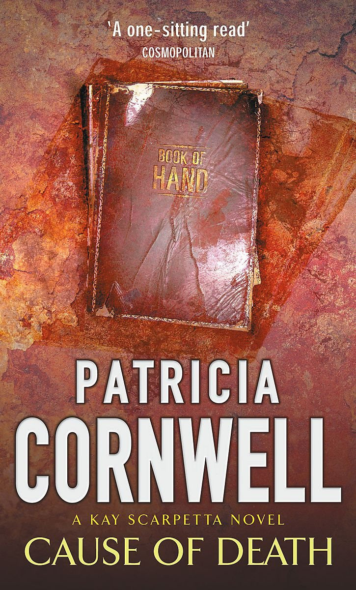 Cause of Death by Patricia Daniels Cornwell