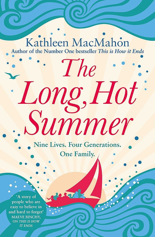 The Long, Hot Summer by Kathleen MacMahon