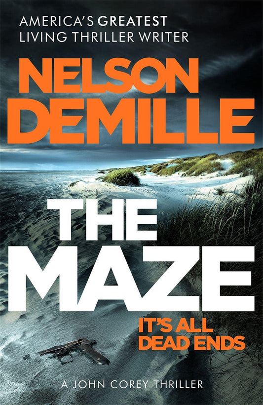 The Maze by Nelson DeMille (A John Corey Thriller)