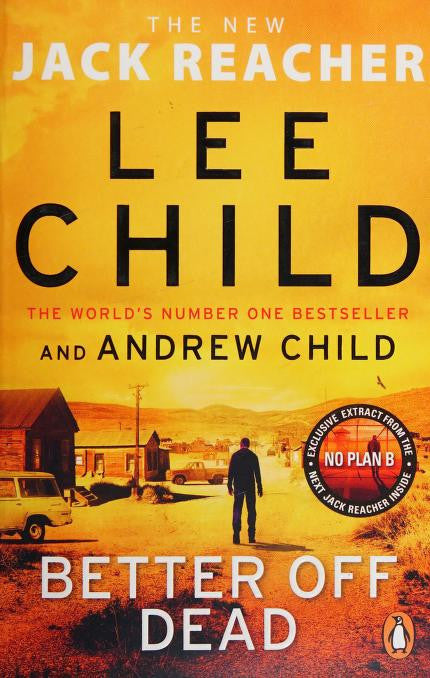 Better Off Dead by Lee Child (Jack Reacher #26)