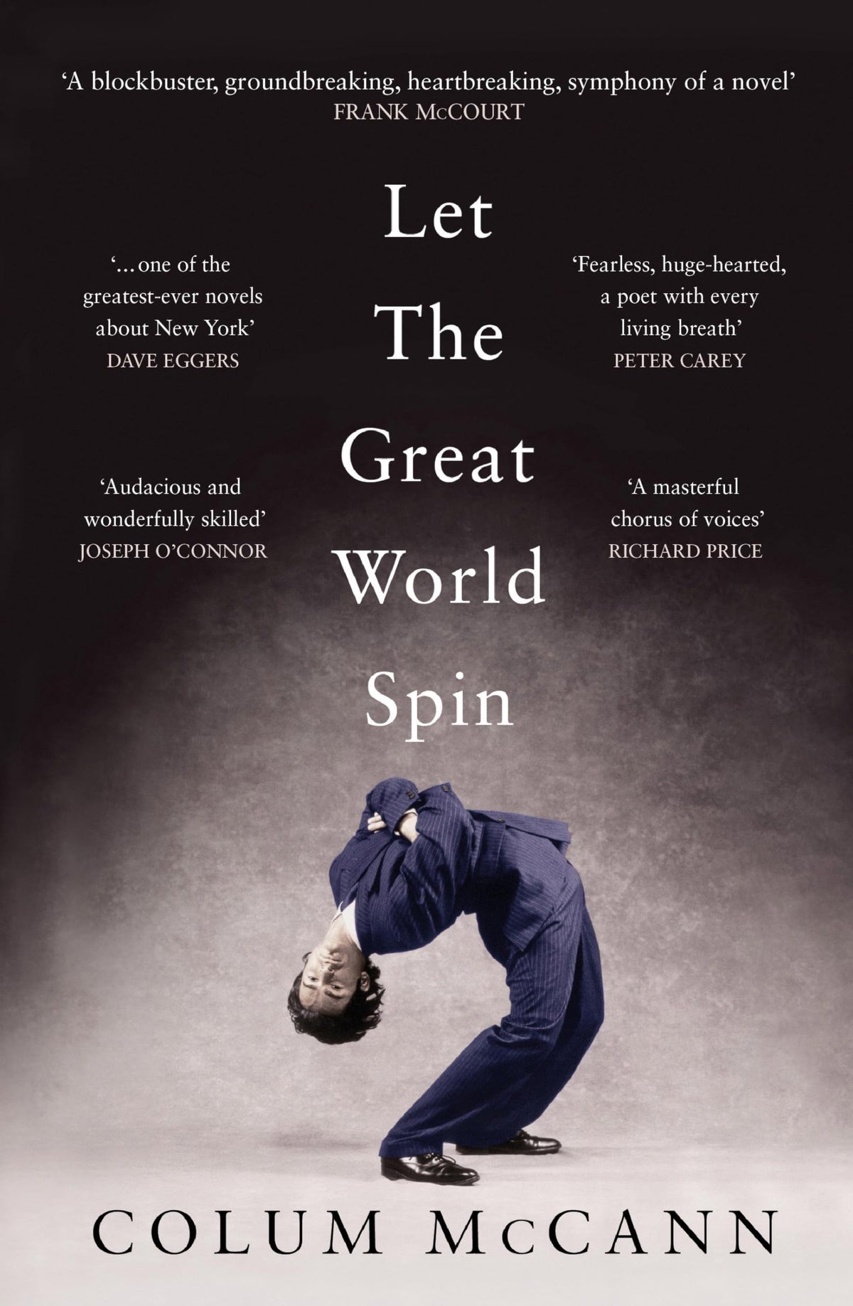 Let the Great World Spin by Colum McCann
