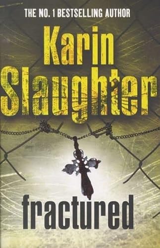 Fractured by Karin Slaughter
