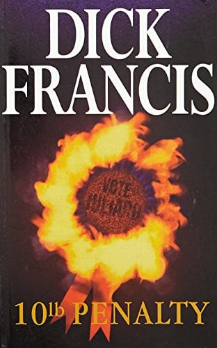 10lb Penalty by Dick Francis