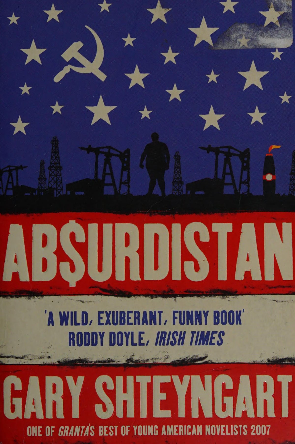 Absurdistan A Novel by Gary Shteyngart