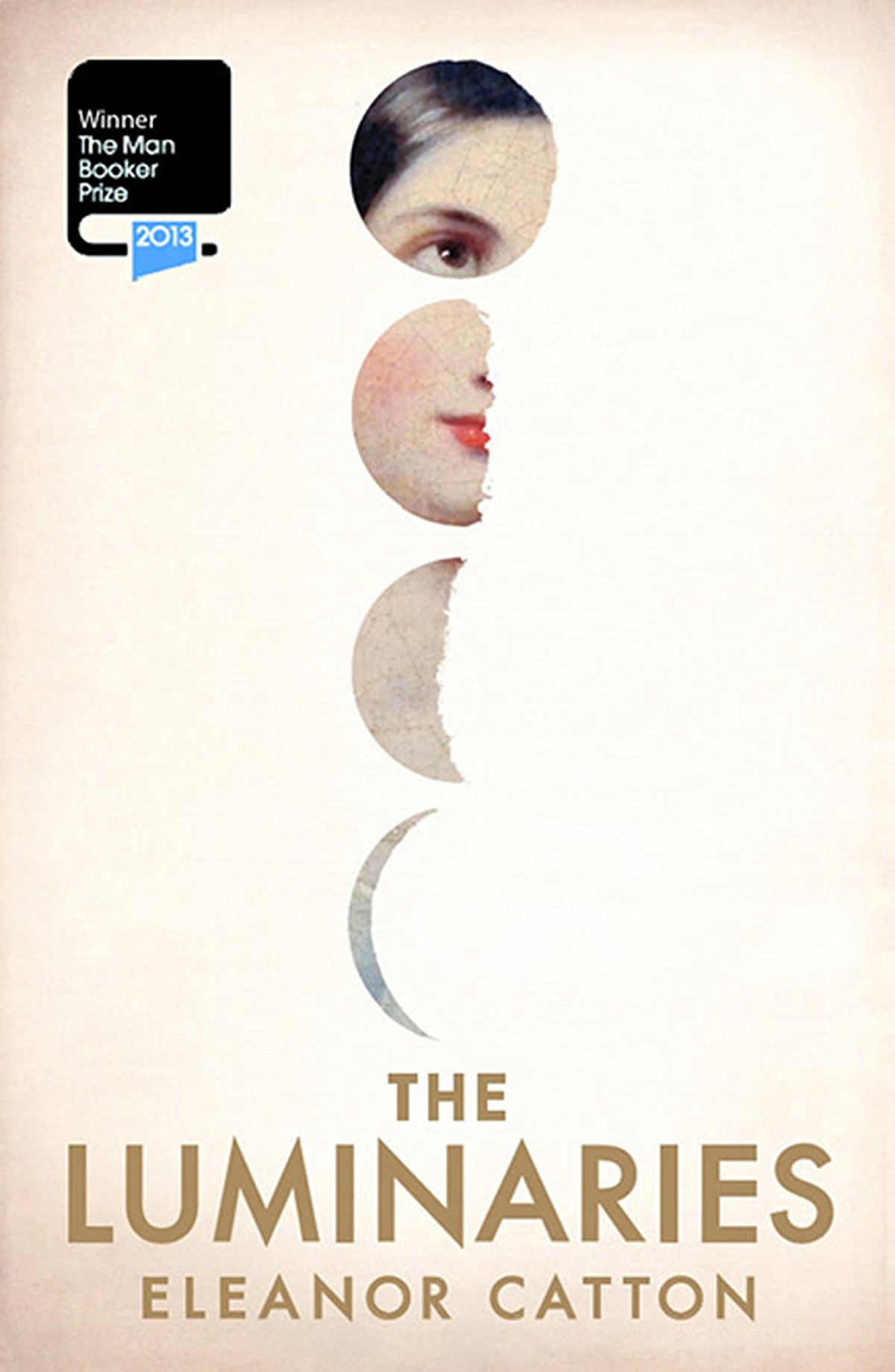 The Luminaries by Eleanor Catton
