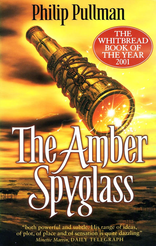 The Amber Spyglass by Philip Pullman (His Dark Materials #3)