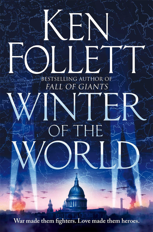 Winter of the World by Ken Follett (The Century Trilogy #2)