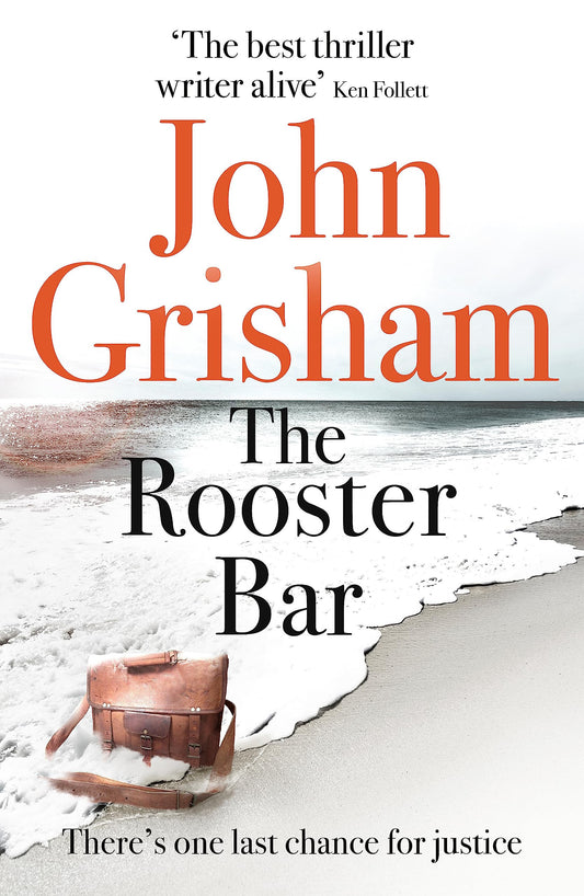 The Rooster Bar by John Grisham