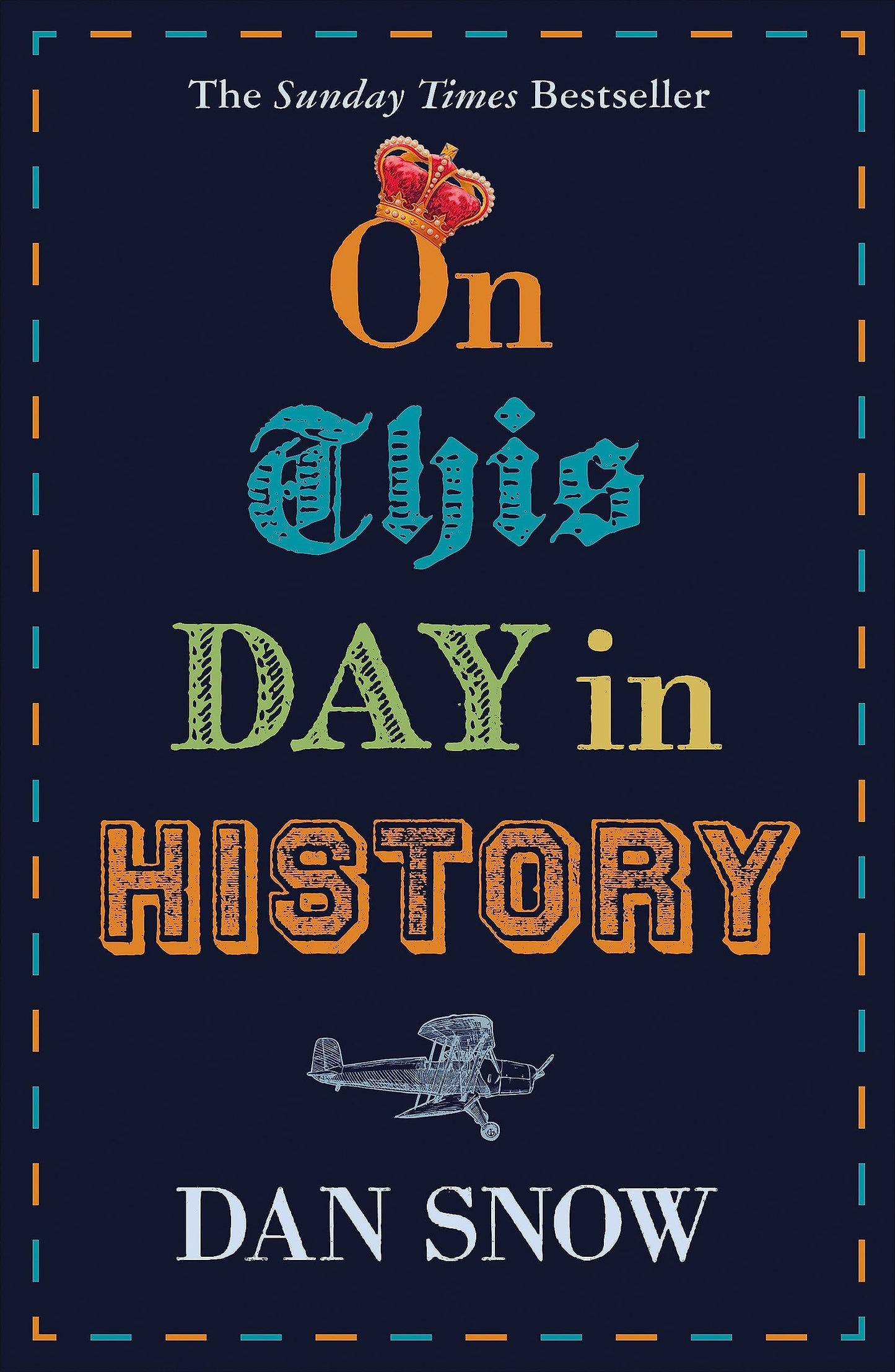 On This Day in History by Dan Snow