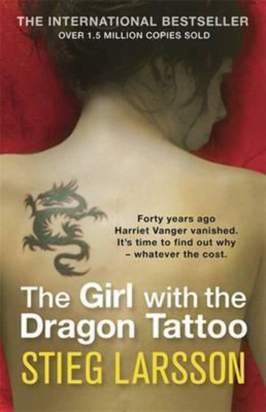 The Girl with the Dragon Tattoo by Stieg Larsson (Millennium #1)