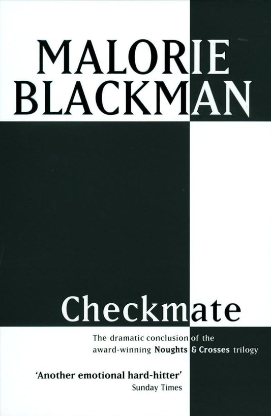 Checkmate by Malorie Blackman (Noughts & Crosses #3)