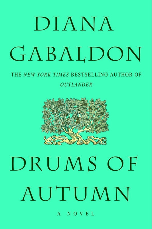 Drums of Autumn by Diana Gabaldon