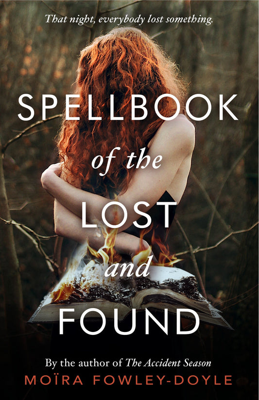 Spellbook of the Lost and Found by Moïra Fowley-Doyle