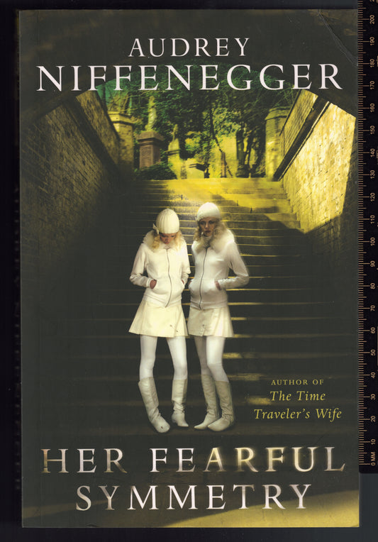 Her Fearful Symmetry by Audrey Niffenegger