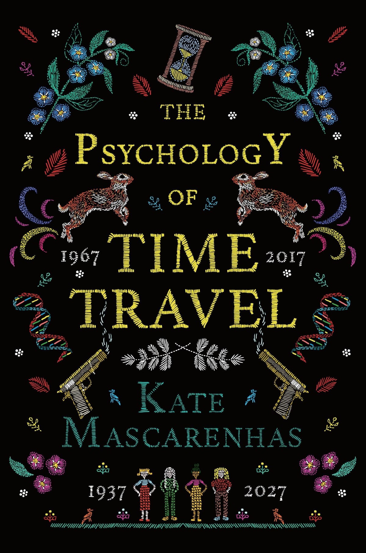 The Psychology of Time Travel by Kate Mascarenhas
