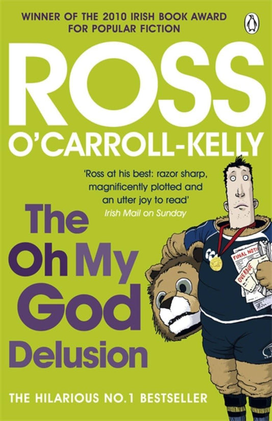The Oh My God Delusion by Ross O'Carroll-Kelly,Paul Howard #10
