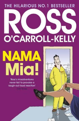 NAMA Mia! door Paul Howard, Ross O'Carroll-Kelly #11