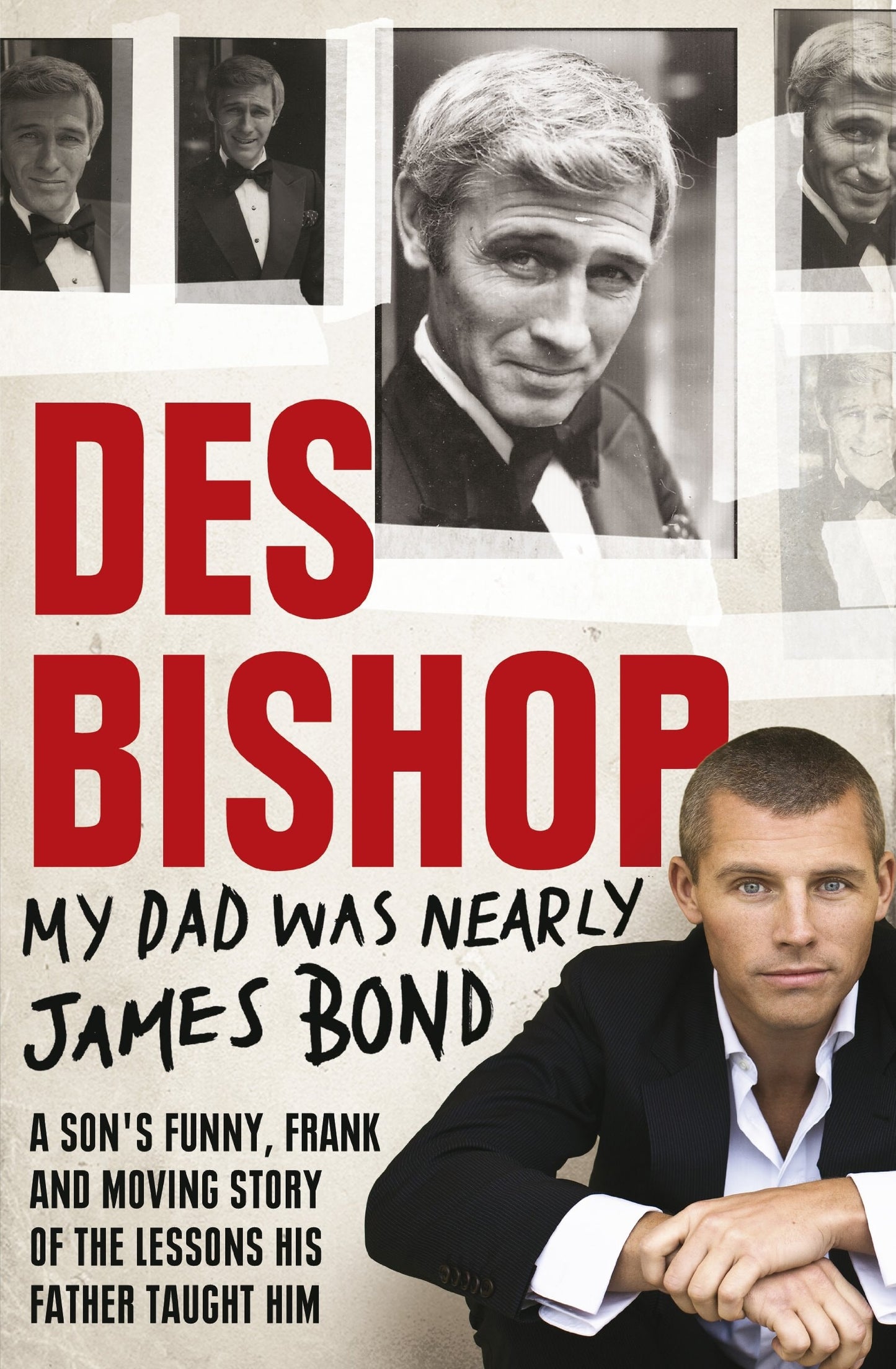 My Dad was Nearly James Bond by Des Bishop