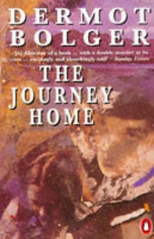 The Journey Home by Dermot Bolger