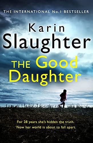 The Good Daughter by Karin Slaughter #1