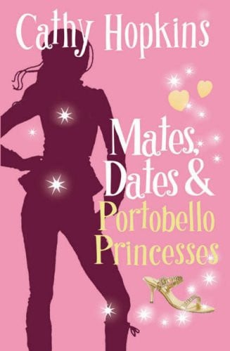 Maten, dates en Portobello Princesses door Cathy Hopkins (Maten, dates #3)