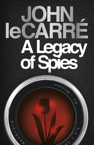 A Legacy of Spies by John Le Carré (Gerorge Smiley #9)