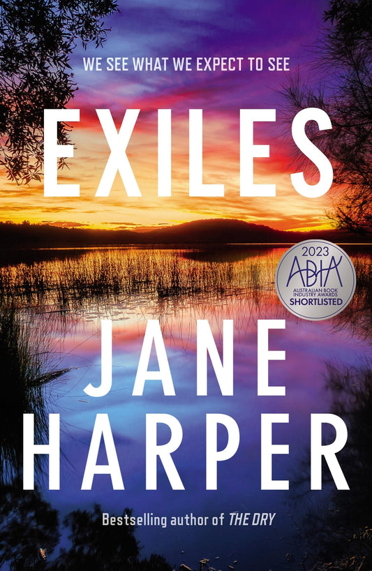 Exiles by Jane Harper (Aaron Falk #3)