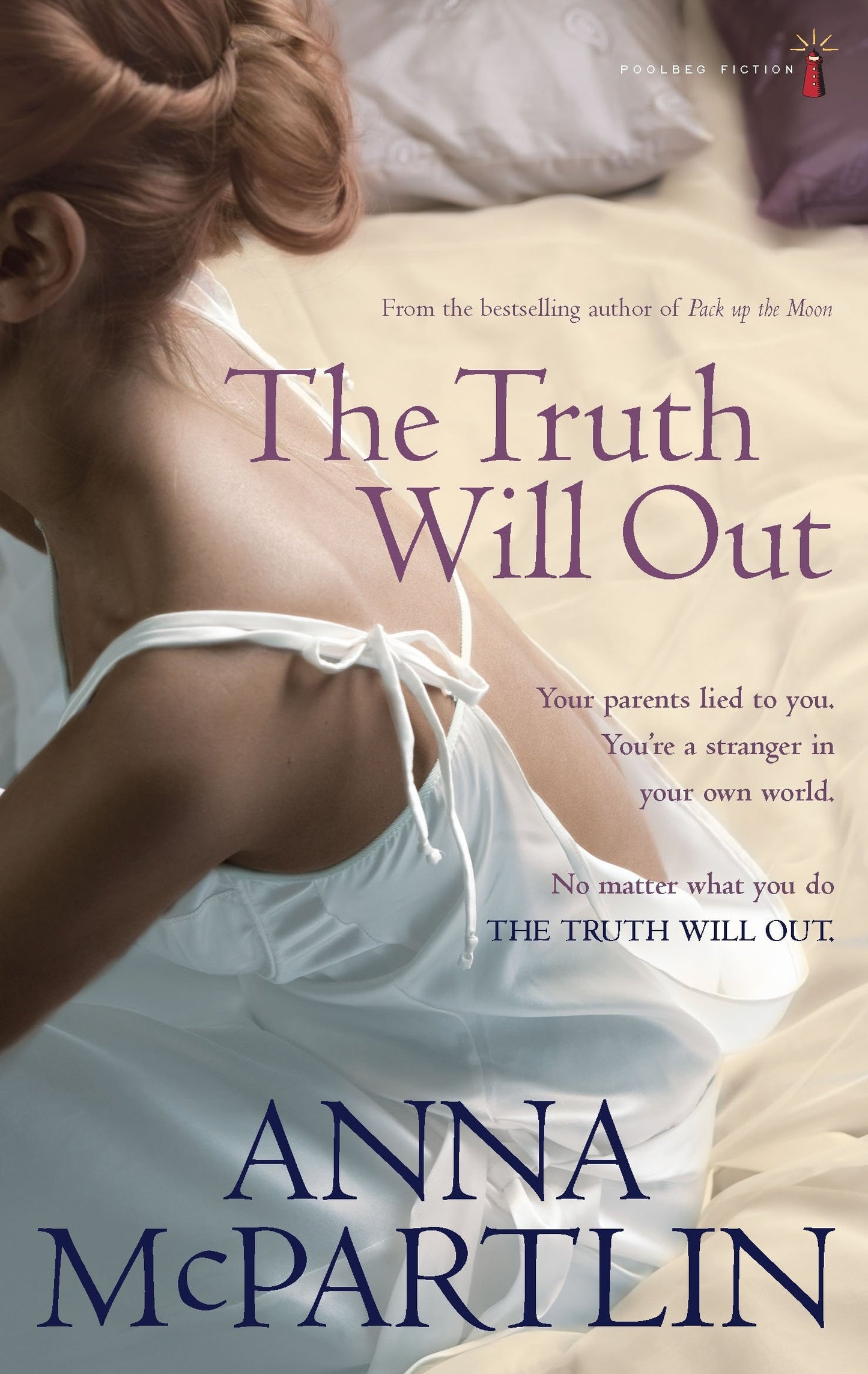 The Truth Will Out by Anna McPartlin