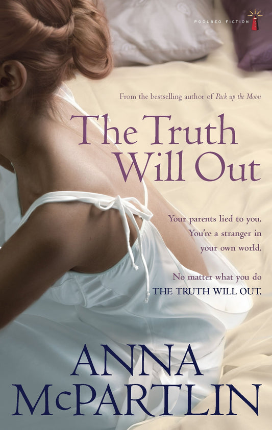The Truth Will Out by Anna McPartlin