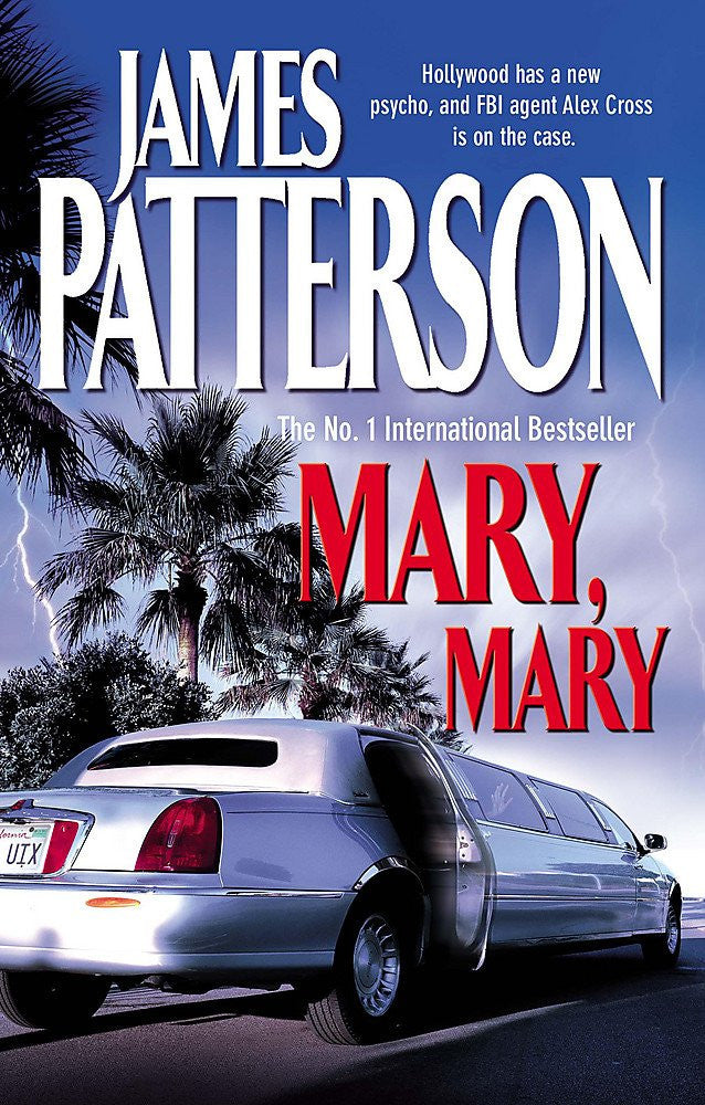 Mary, Mary by James Patterson (Alex Cross #11)