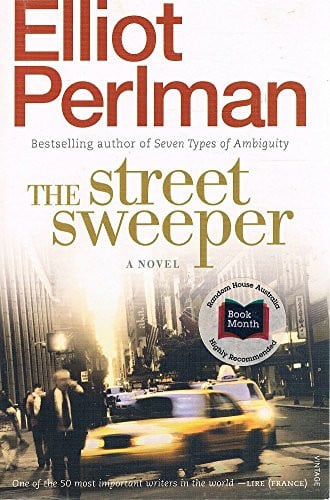 The Street Sweeper by Elliot Perlman