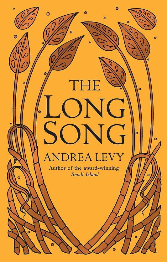 The Long Song by Andrea Levy