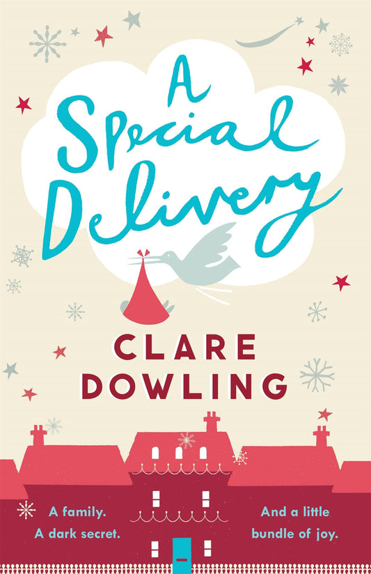 A Special Delivery by Clare Dowling