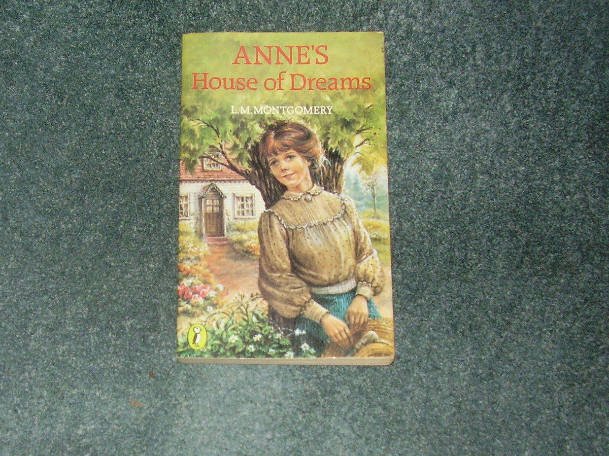 Anne's House of Dreams by Lucy Maud Montgomery