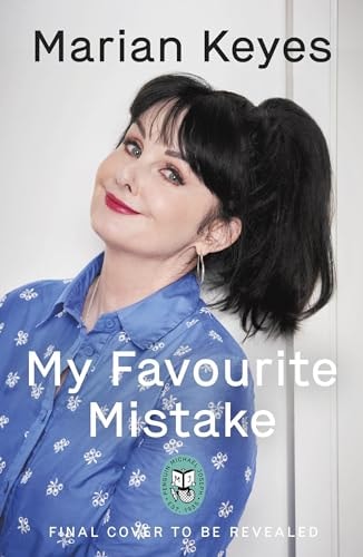 My Favourite Mistake by Marian Keyes (Walsh Family #7)