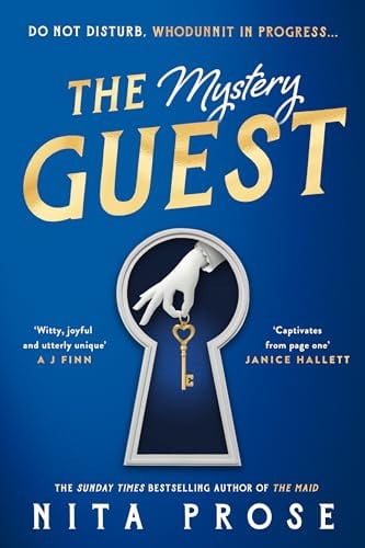 The Mystery Guest by Nita Prose (Molly the Maid #2)