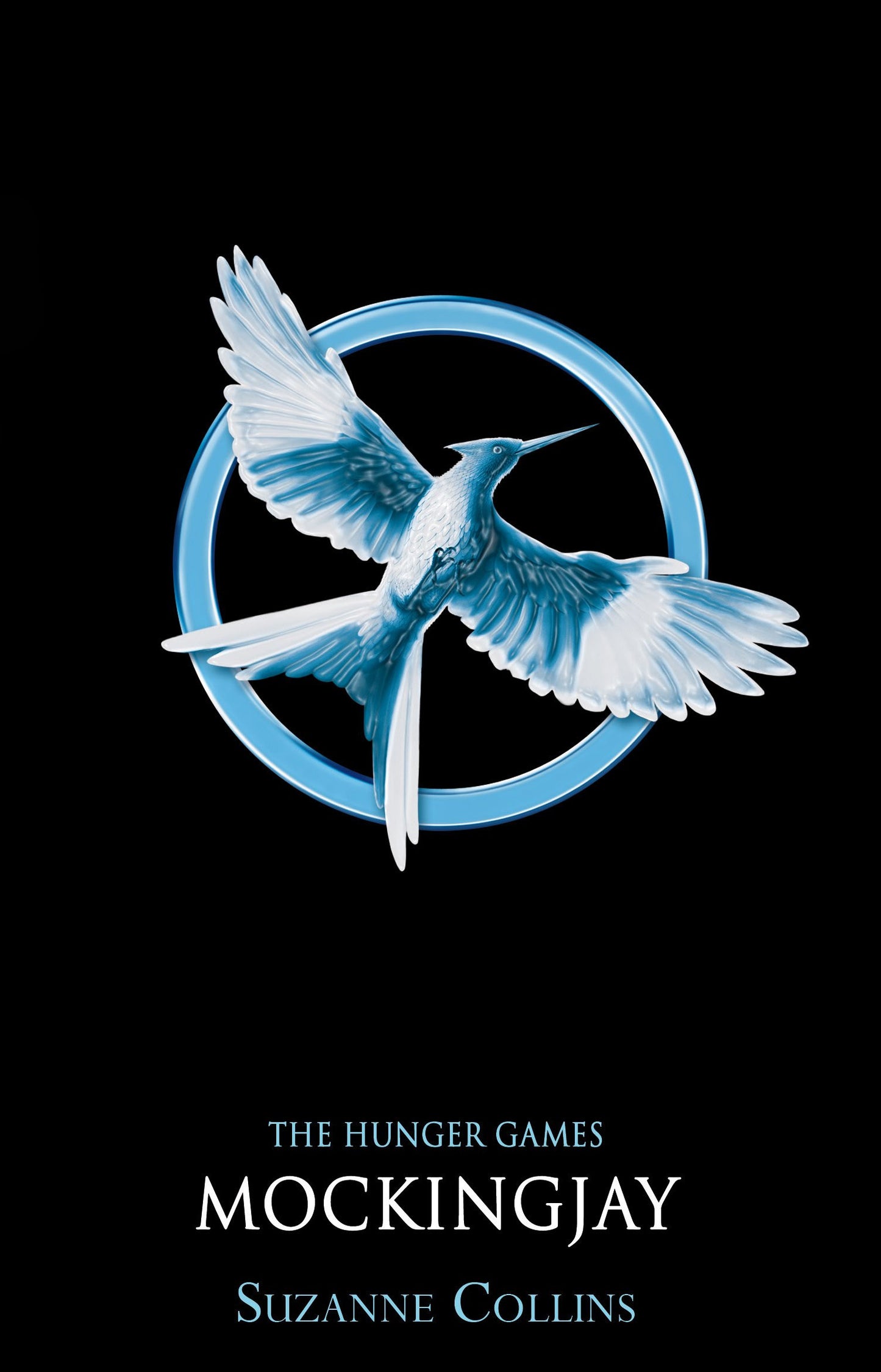 Mockingjay by Suzanne Collins (The Hunger Games #3)