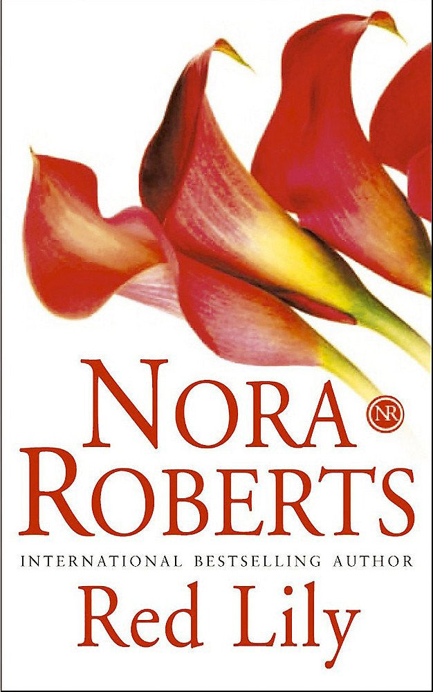 Red Lily by Nora Roberts (In the Garden #3)