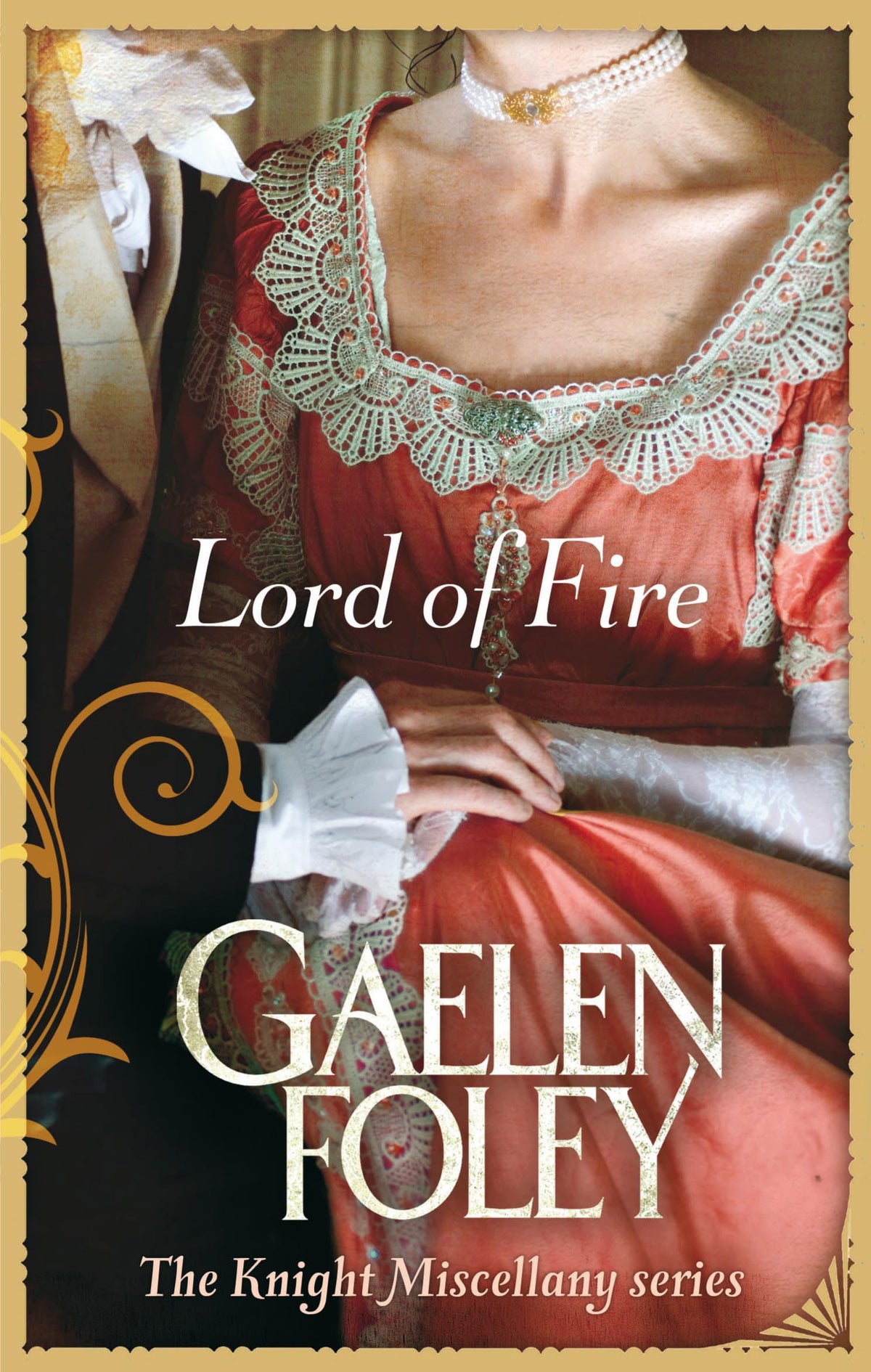 Lord of Fire, geschreven door Gaelen Foley