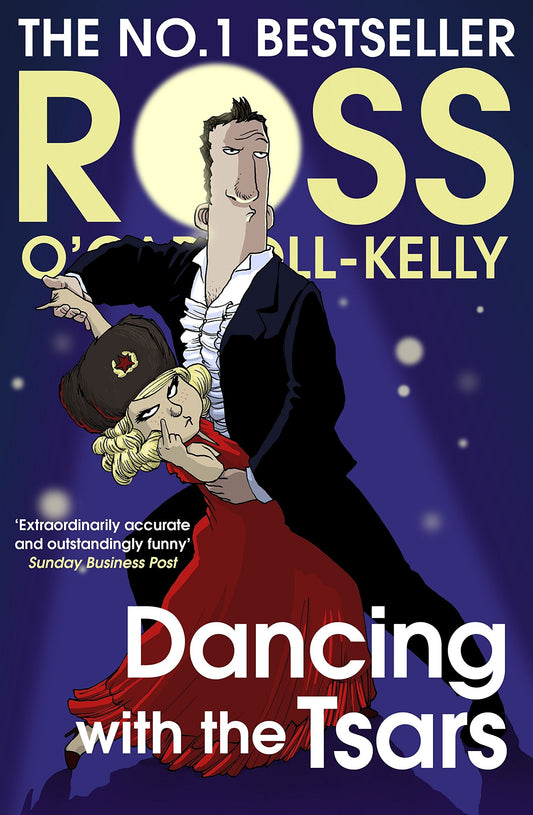 Dancing with the Tsars by Ross O'Carroll-Kelly, Paul Howard #18